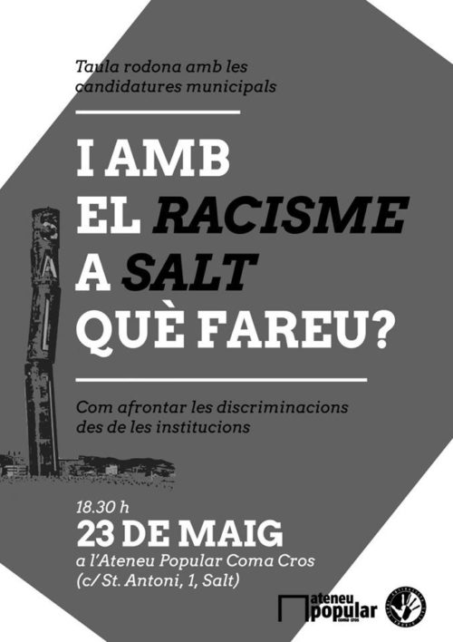 I amb el racisme a Salt què fareu?