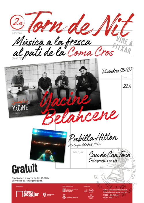 Torn de nit: Yacine Belahcene + dj Princess Alcatel + menjar a càrrec del Cau de Can Tona