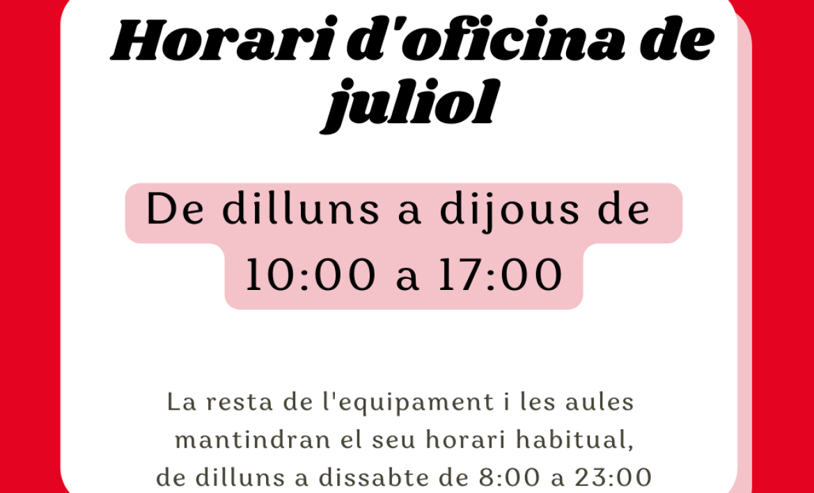 Horari Juliol Horari Juliol