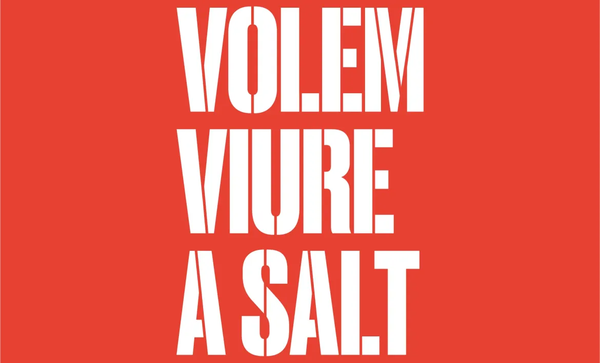 Volem viure a Salt2 | © @Glam.coop Volem viure a Salt2 | © @Glam.coop